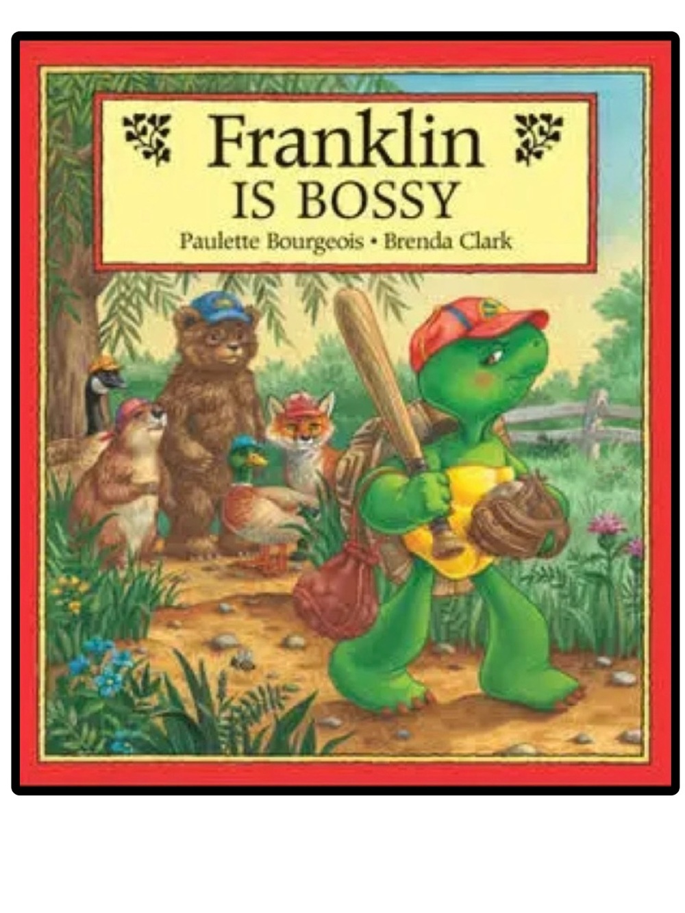 Franklin Is Bossy Softcover Book by Paulette Bourgeois